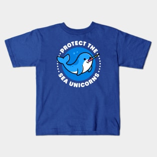 Protect the Sea Unicorns - Cute Narwhal Kids T-Shirt